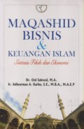 Maqashid Bisnis & Keuangan Islam: Sintesis fikih dan ekonomi