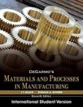 Degarmo's Material and Processes in Manufacturing