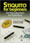 Stiquito For Beginners : an introduction to robotics