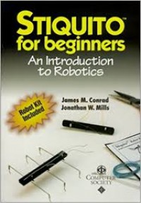 Stiquito For Beginners : an introduction to robotics