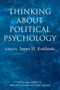 Thinking about Political Psychology