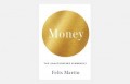 Money : The Unauthorized Biography