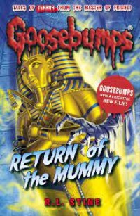 Goosebumps Retun of The Mummy