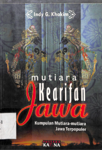 Mutiara Kearaifan Jawa : Kumpulan Mutiara-mutiara Jawa Popular