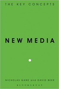 New Media :The Key Concepts