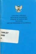 Undang-undang Republik Indonesia Nomor 20 Tahun 2003 tentang Sistem Pendidikan Nasional