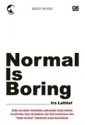 Normal Is Boring