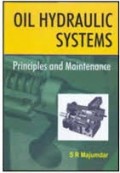 Oil Hydraulic System : Principles and Maintenance