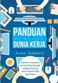 Panduan Memasuki Dunia Kerja