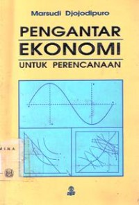 Pengantar Ekonomi untuk Perencanaan