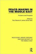 Peace-Making in the Middle East : Problems and Prospects