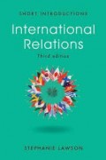 Short Introductions : International Relations 3rd ed.