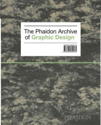 The Phaidon Archive of Graphic Design A-D