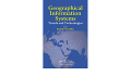 Geographical Information Systems : Trends and Technologies