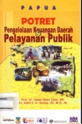 Potret Pengelolaan Keuangan Daerah & Pelayanan Publik