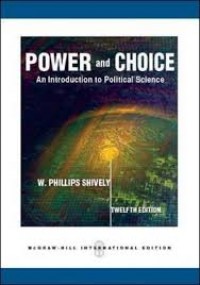 Power & Choice : An Introduction to Political Science 12th ed.