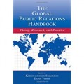 The Global Public Relations Handbook : Theory, Research, and Practice