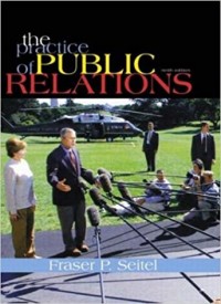 The Practice of Public Relations 9th Ed.