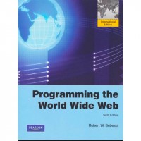 Programming the World Wide Web, 6th ed.