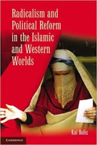 Radicalism and Political Reform in the Islamic and Western Worlds