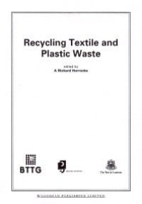 Recycling Textile and Plastic Waste