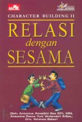 Relasi dengan sesama : Character Building II