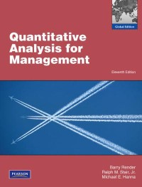 Quantitative Analysis for Management, 11th ed