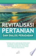 Revitalisasi Pertanian dan Dialog Peradaban