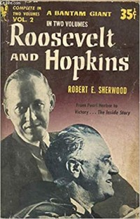 Roosevelt and Hopkins, volume 2