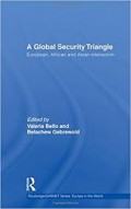 A Global Security Triangle : European, African and Asian Interaction