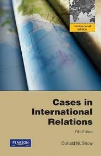 Cases in International Relations 5th ed.