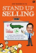 Stand Up Selling: 10 menit yang menentukan dalam mempresentasikan produk, perusahaan, dan diri anda!