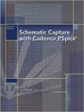 Schematic Capture with Cadence PSpice 2nd edition