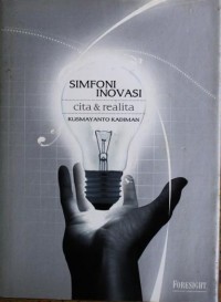 Simfoni Inovasi : Cita & Realita