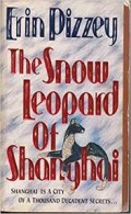 The Snow Leopard Of Shanghai