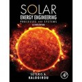 Solar Energy Engineering: Processes and Systems