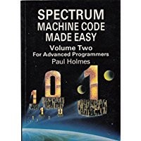 Spectrum Machine Code Made easy vol. ii