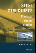 Steel Structures: Practical Design Studies 2nd ed.