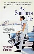 As Summers Die