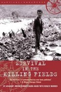 Surviving the killing fields