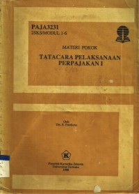 Tatacara Pelaksanaan Perpajakan I