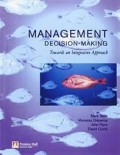 Management Decision-Making : Towards an Integrative Approach