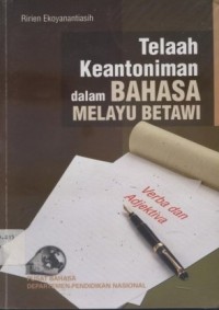 Telaah Keatoniman dalam Bahasa Melayu Betawi