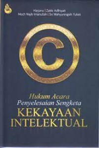 Hukum Acara Penyelesaian Sengketa Kekayaan Intelektual