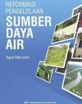 Reformasi Pengelolaan Sumber Daya Air