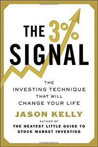 The 3% Signal : the investing technique that will change your life