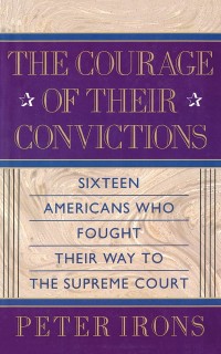 The Courage of Their Convictions