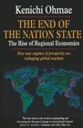 The End OF The Nation State : The Rise of Regional Economies