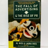 The Fall of Advertising and The Rise of PR