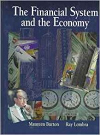 The Financial System and the Economy